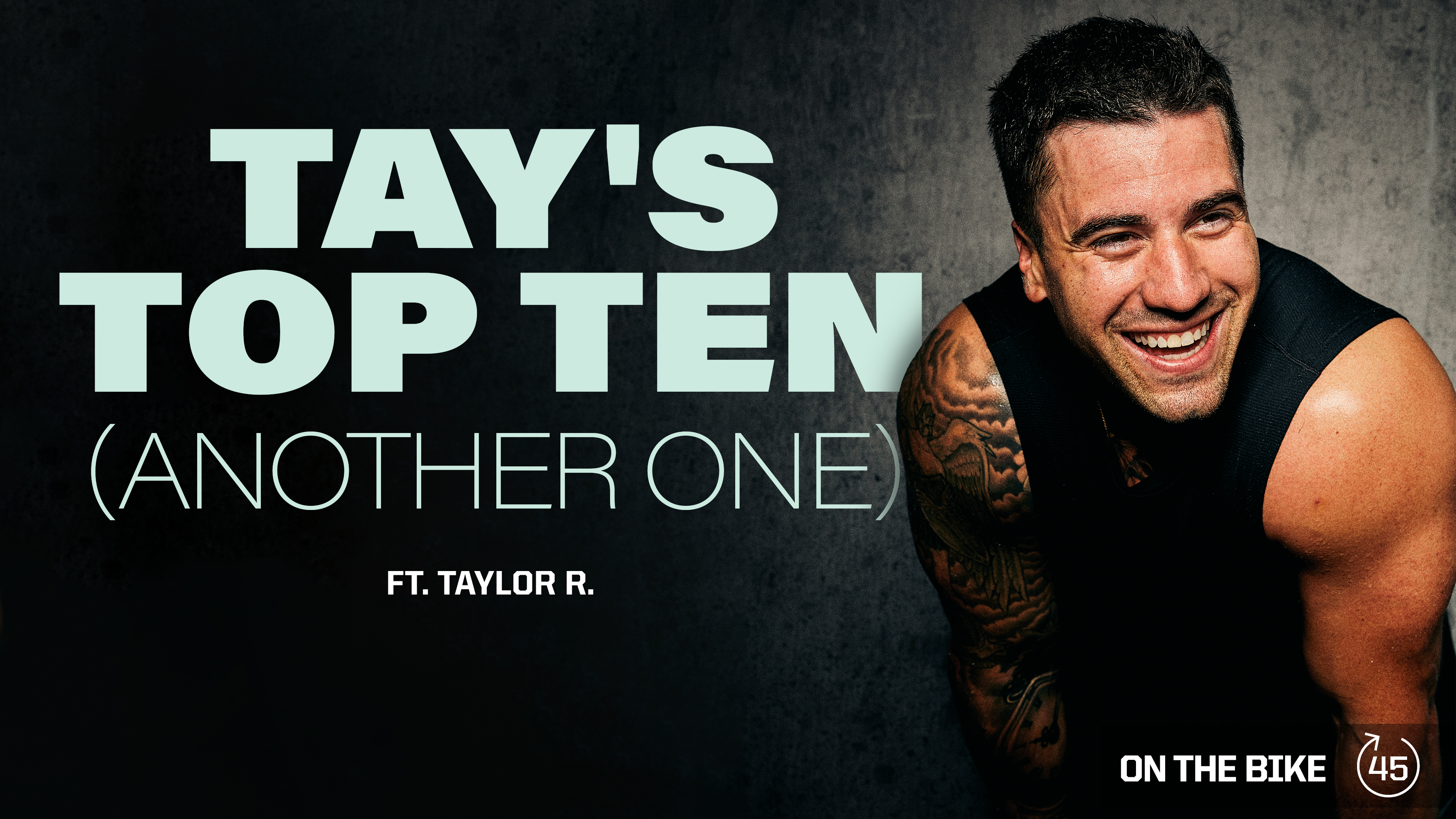 TAY'S TOP TEN (ANOTHER ONE) ft. TAYLOR R. 