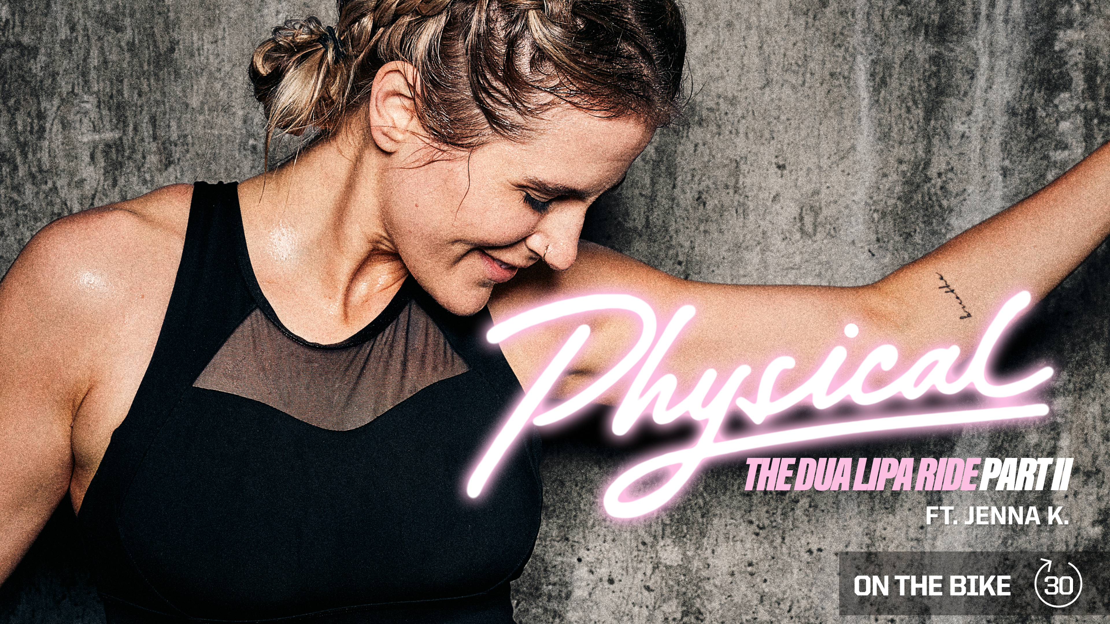 PHYSICAL THE DUA LIPA RIDE PART II ft. JENNA K. 