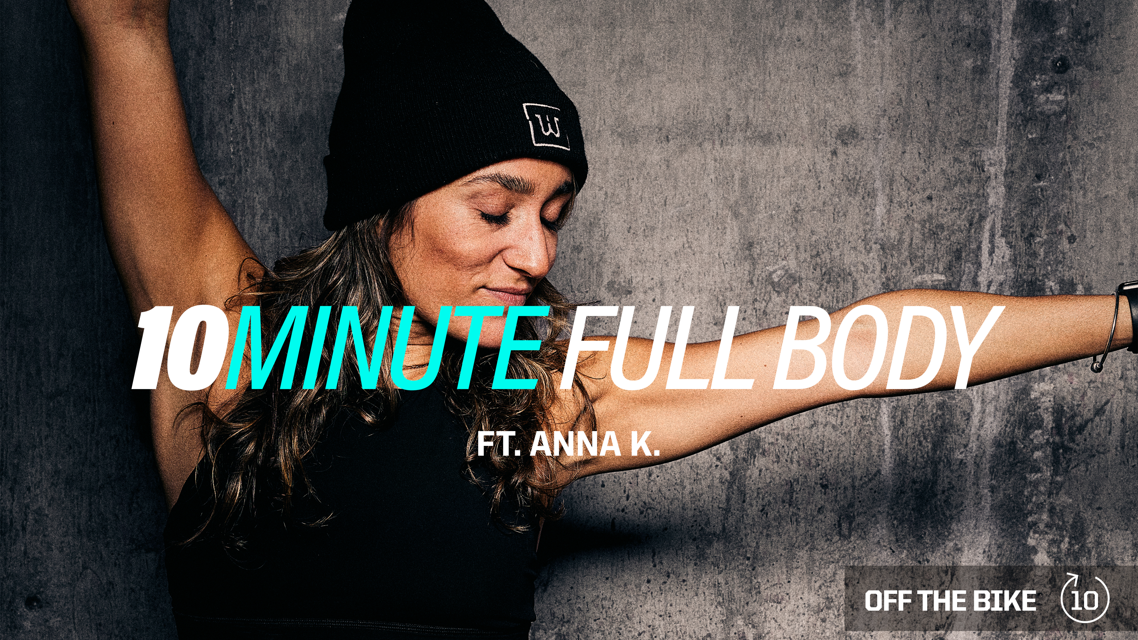 10 MINUTE FULL BODY ft. ANNA K. 