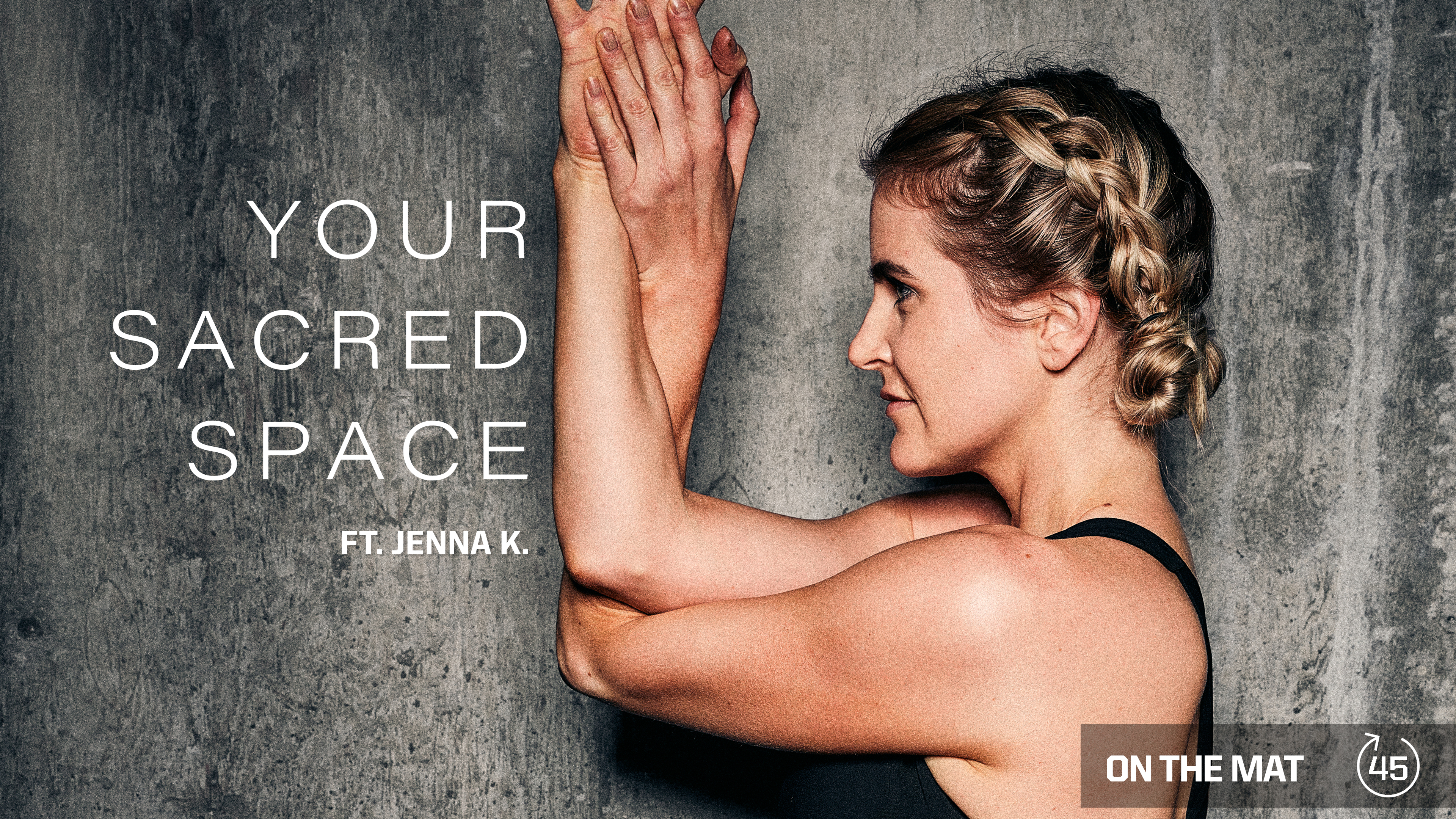 YOUR SACRED SPACE ft. JENNA K.