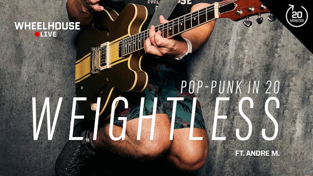 WEIGHTLESS (POP PUNK IN 20) ft. ANDRE M.