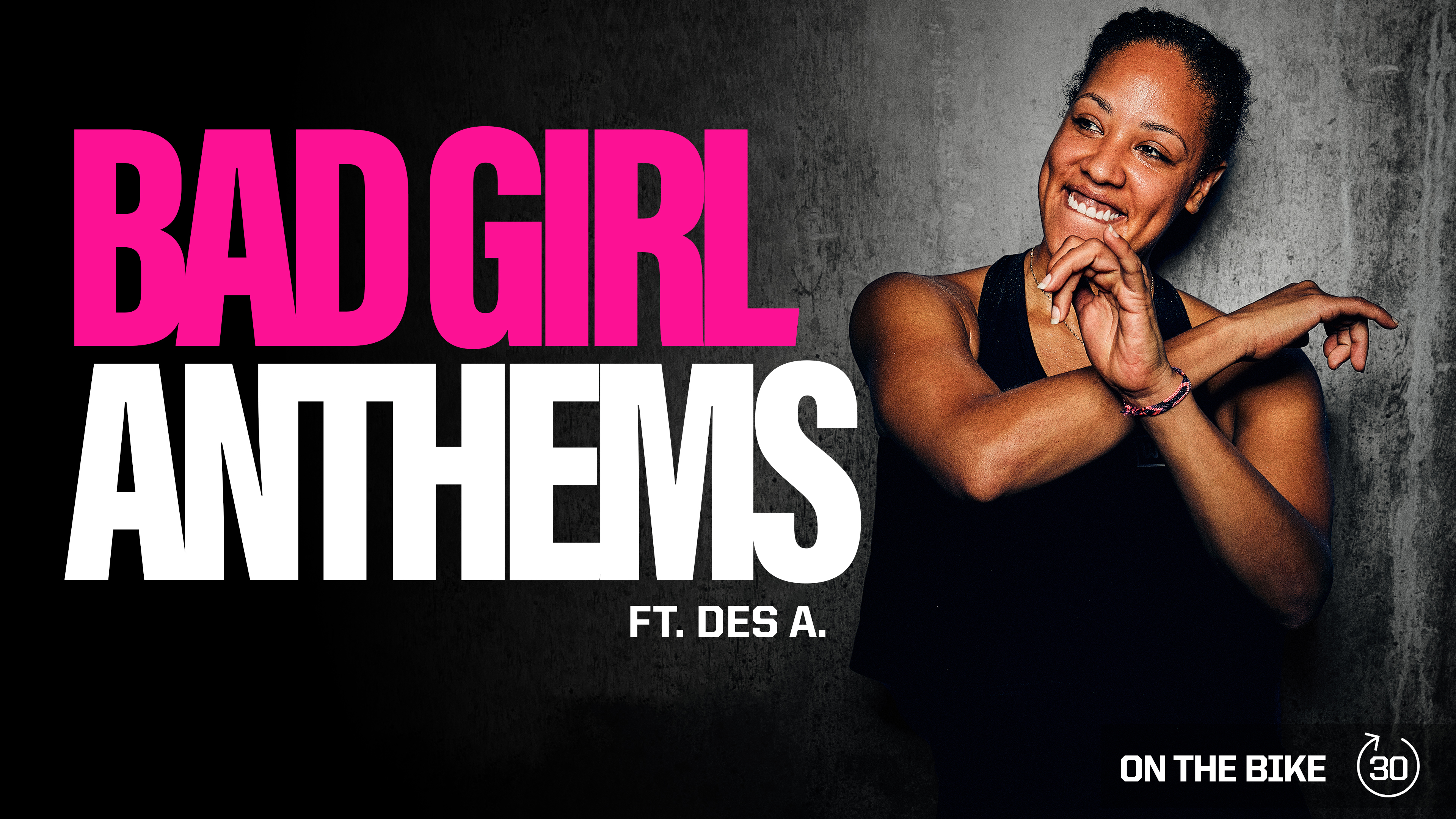 BAD GIRL ANTHEMS ft. DES A. 