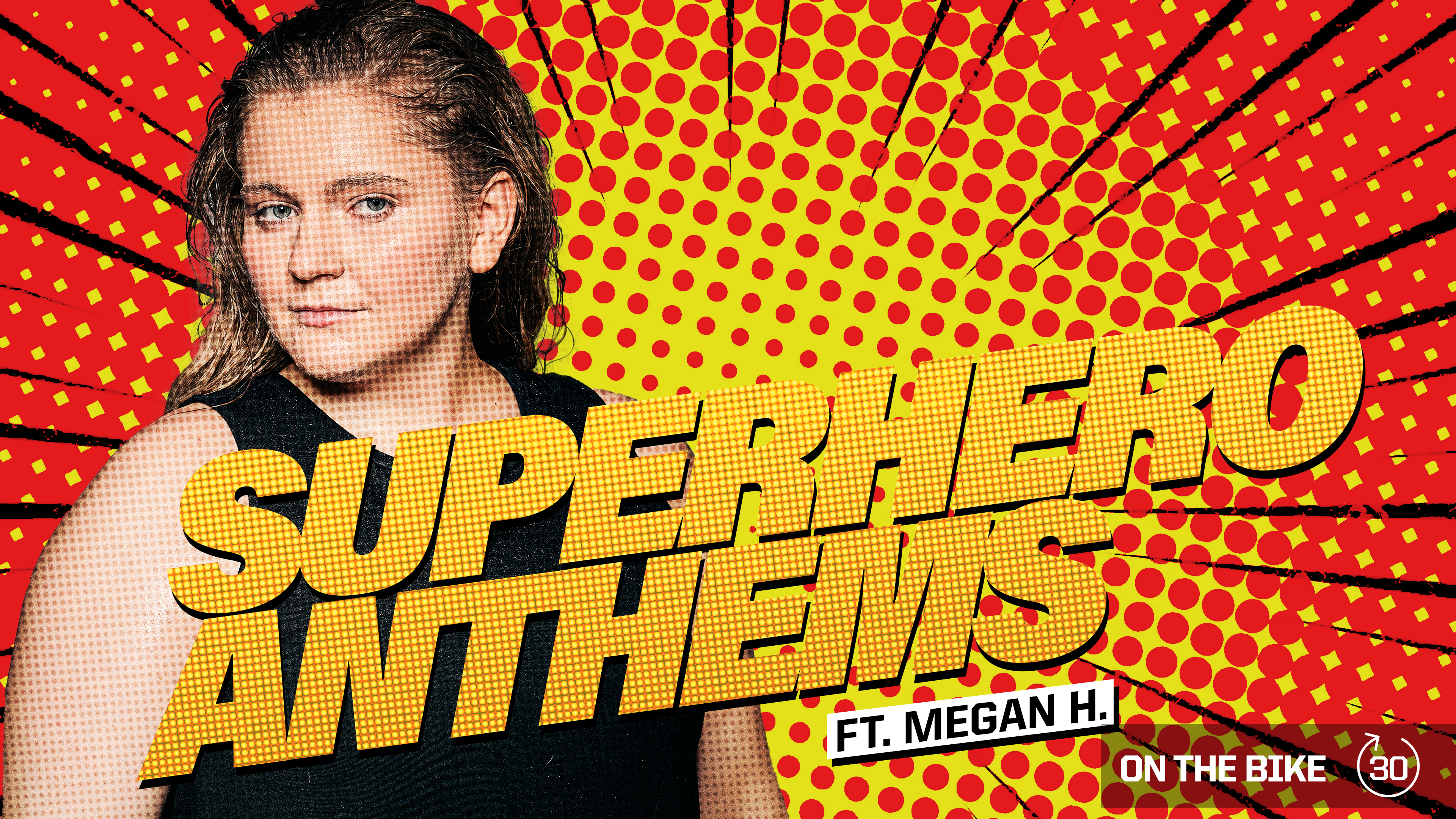 SUPERHERO ANTHEMS  ft. MEGAN H. 
