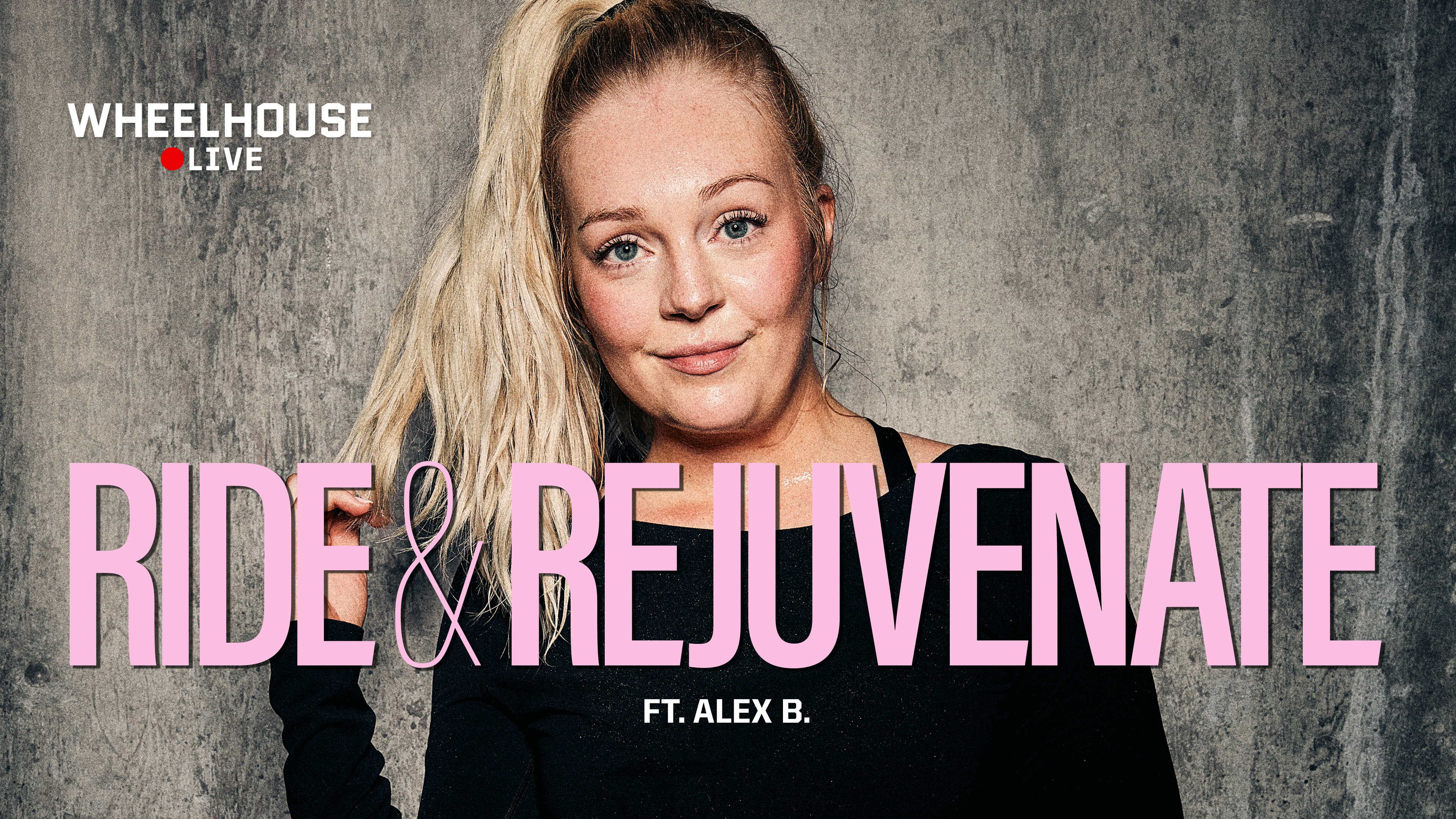 RIDE & REJUVENATE ft. ALEX B.