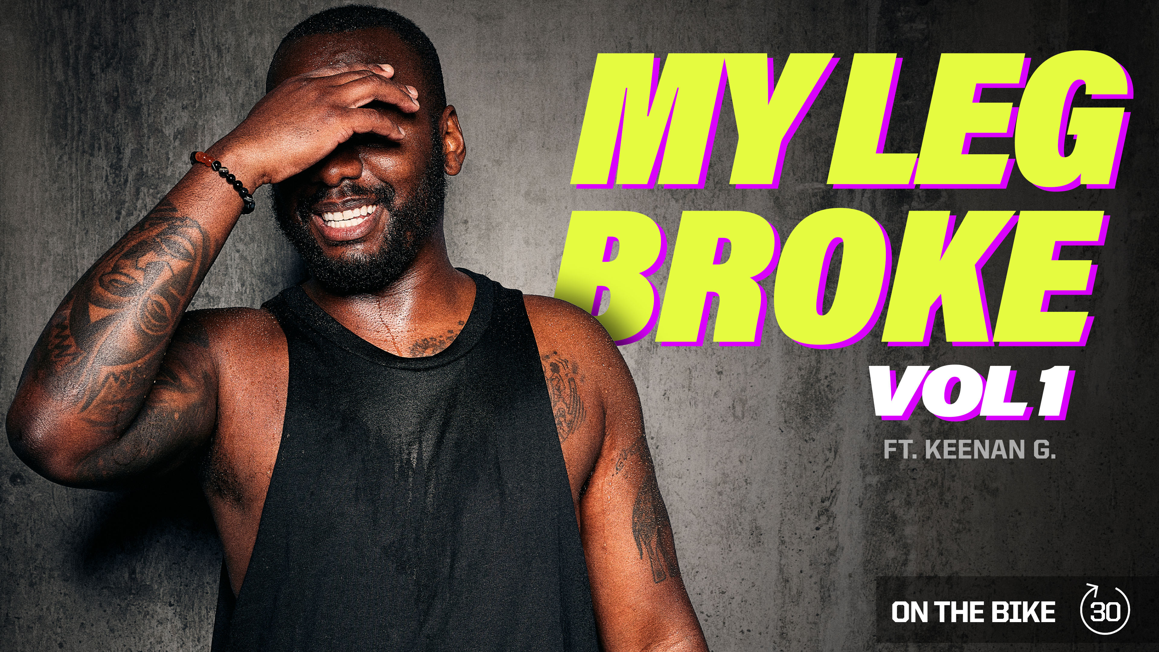 MY LEG BROKE [VOL. 1] ft. KEENAN G. 