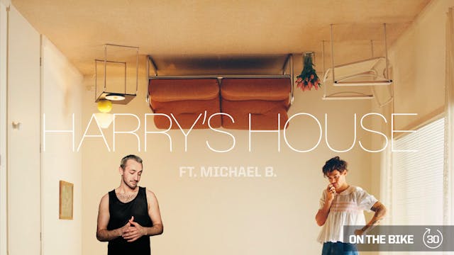 HARRY'S HOUSE ft. MICHAEL B. 