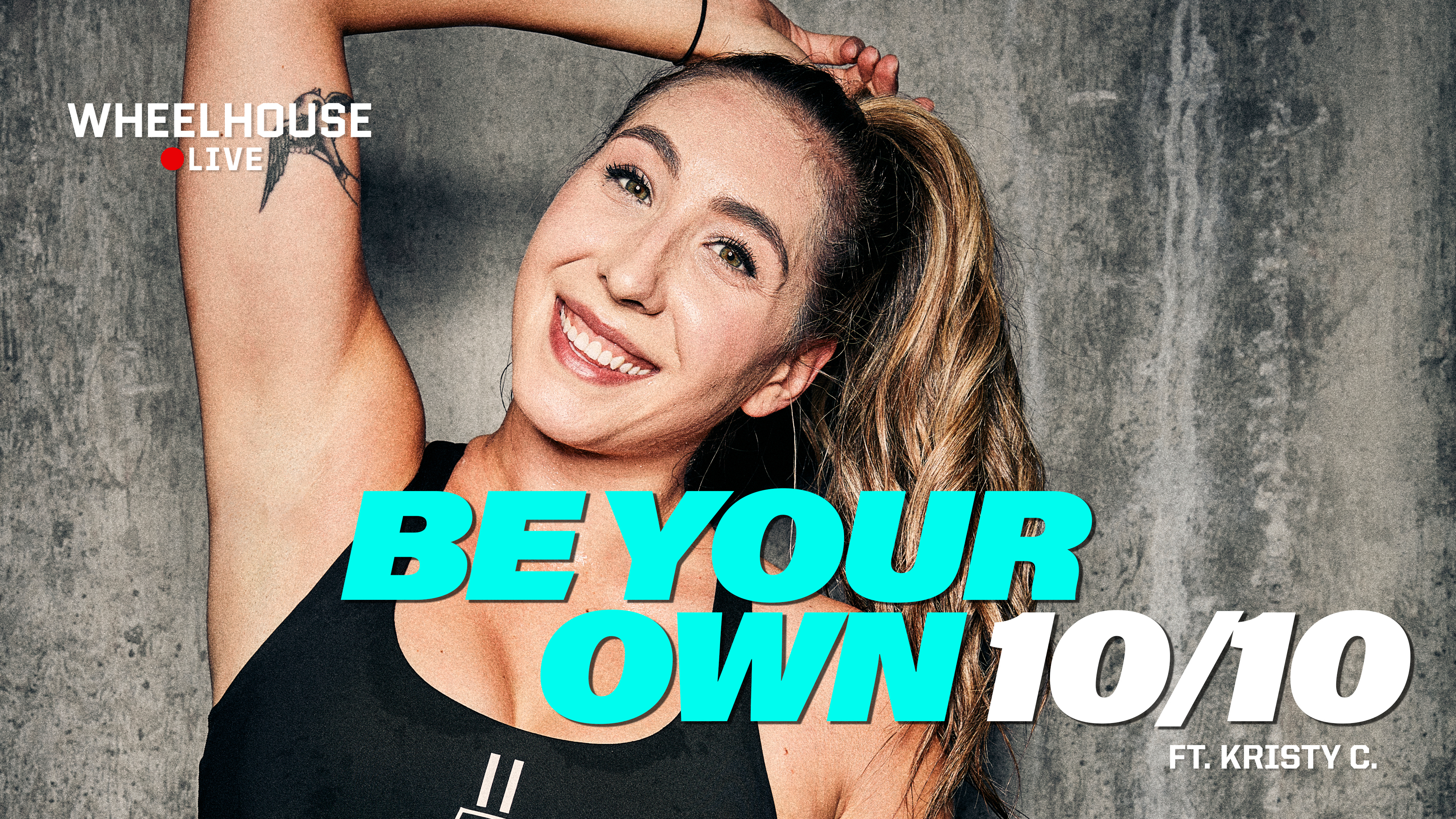 BE YOUR OWN 10/10 ft. KRISTY C.