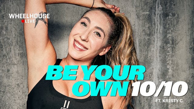 BE YOUR OWN 10/10 ft. KRISTY C.