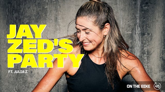 JAY ZED'S PARTY ft. JULIA Z.