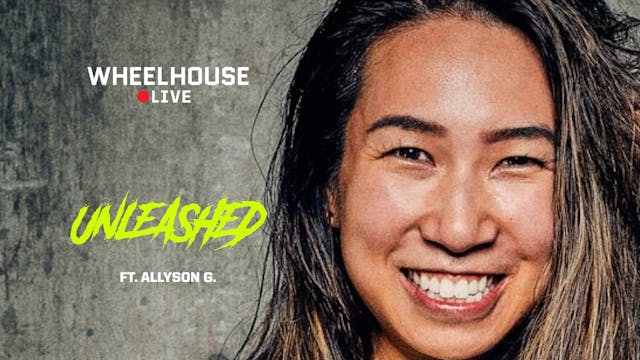 UNLEASHED ft. ALLYSON G.