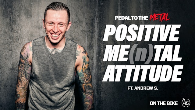 POSITIVE ME(n)TAL ATTITUDE ft. ANDREW S. 