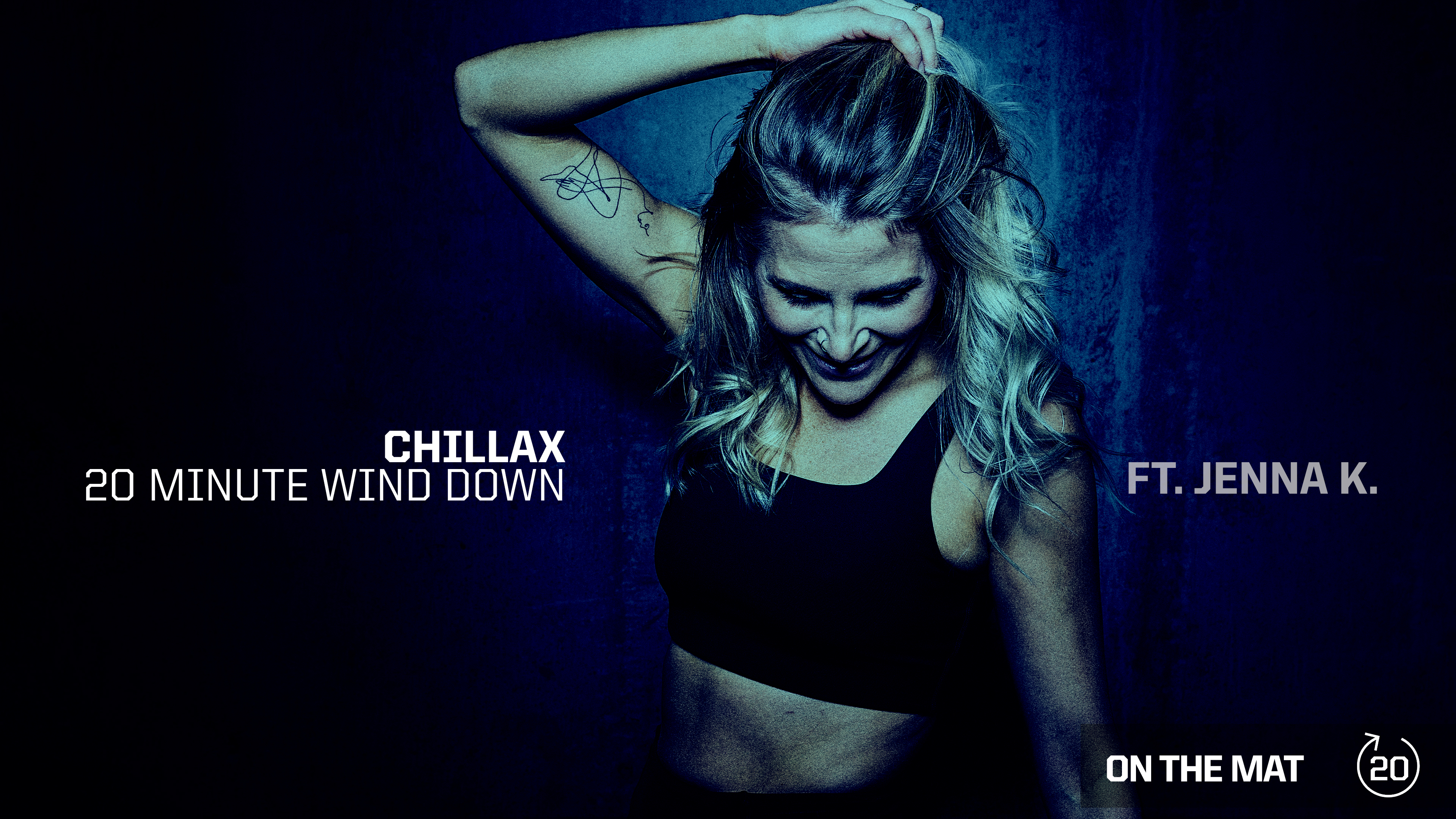 CHILLAX [20 MINUTE WIND DOWN] ft. JENNA K. 