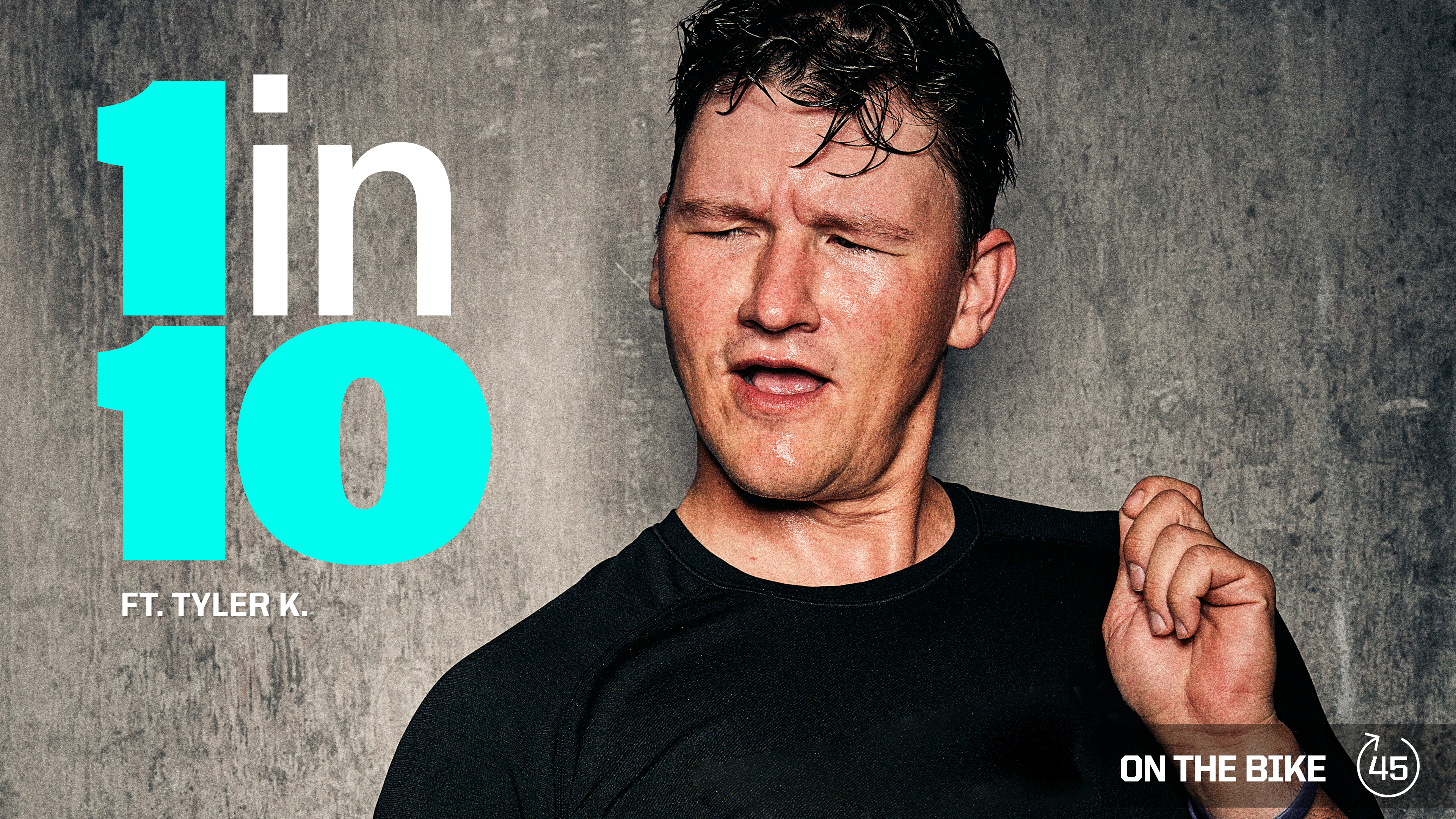 1 in 10 ft. TYLER K. 