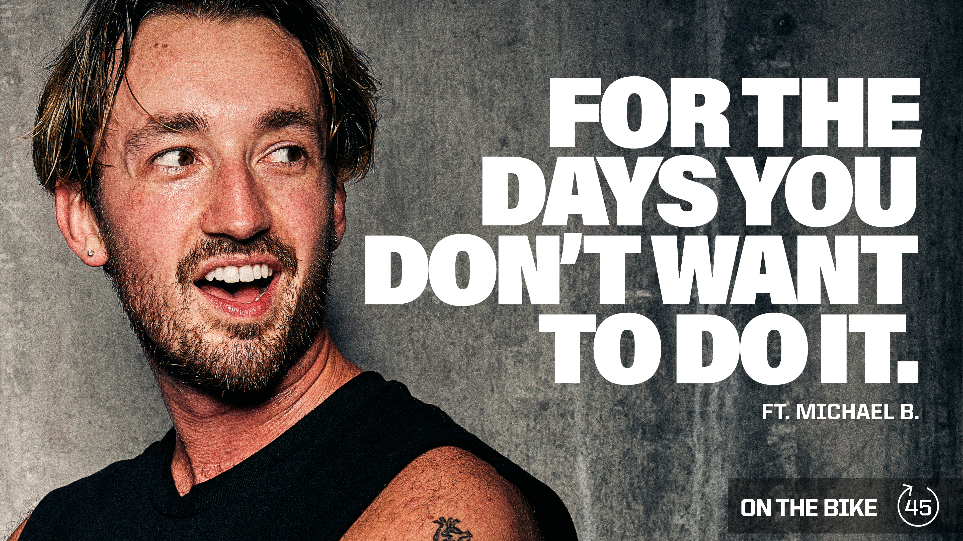 FOR THE DAYS YOU DON'T WANT TO DO IT ft. MICHAEL B. 