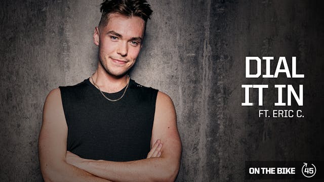 DIAL IT IN ft. ERIC C.
