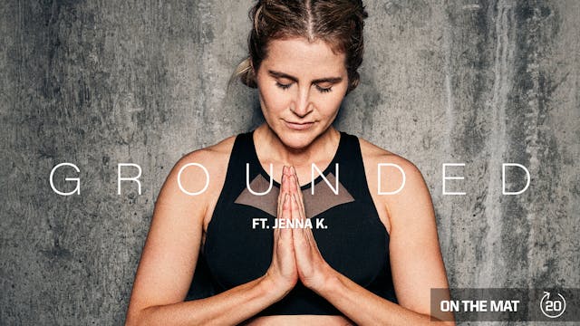 GROUNDED ft. JENNA K.