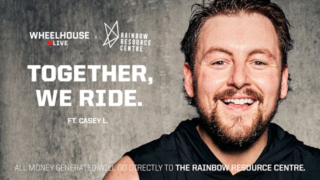 TOGETHER, WE RIDE ft. CASEY L.