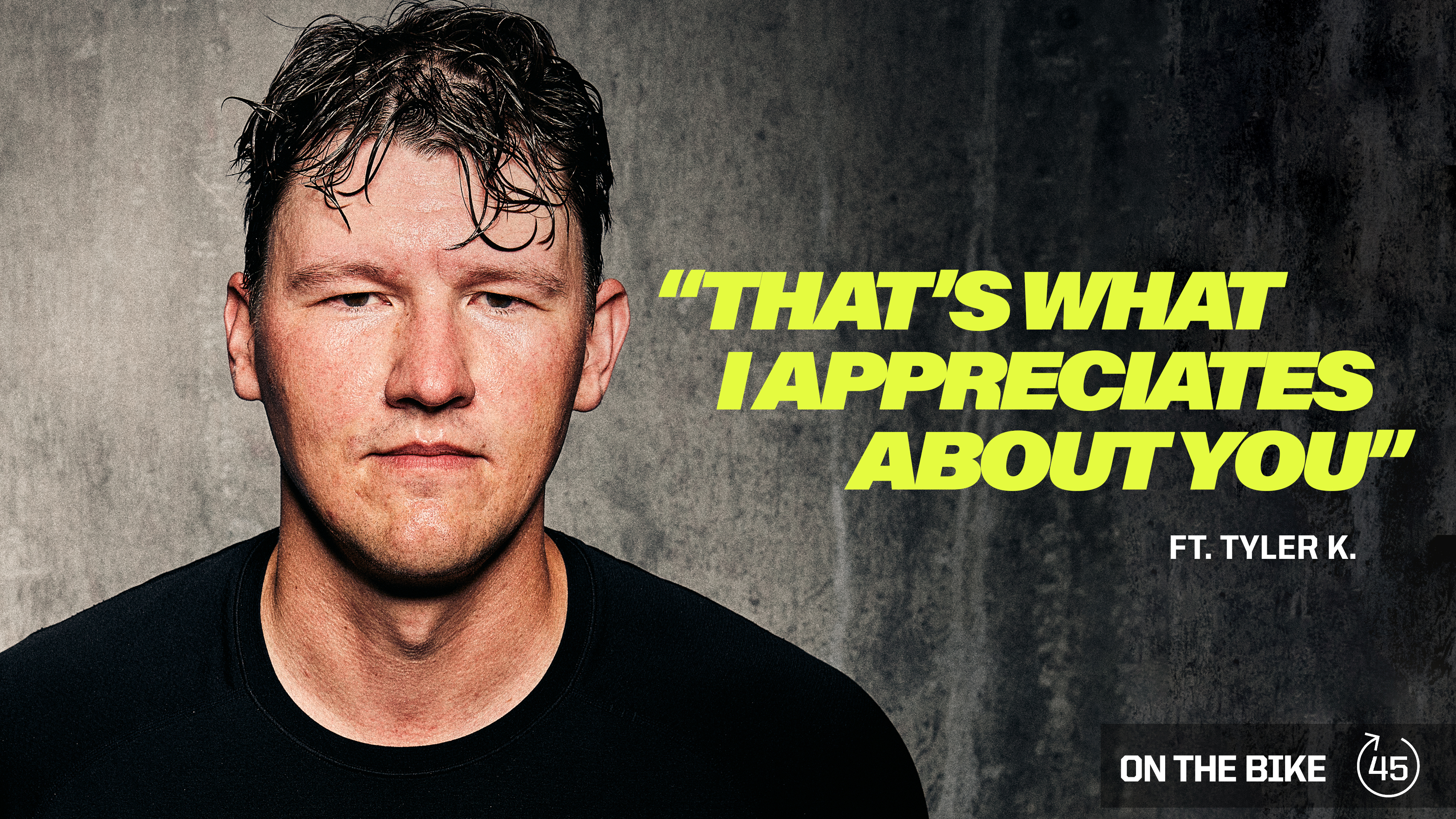 THAT'S WHAT I APPRECIATES ABOUT YOU ft. TYLER K. 