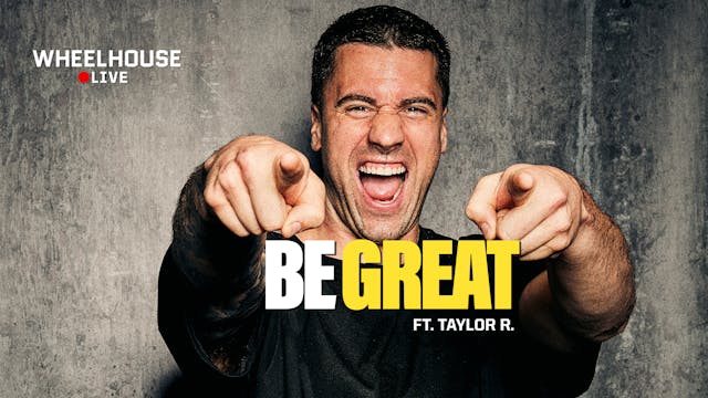 BE GREAT ft. TAYLOR R. 