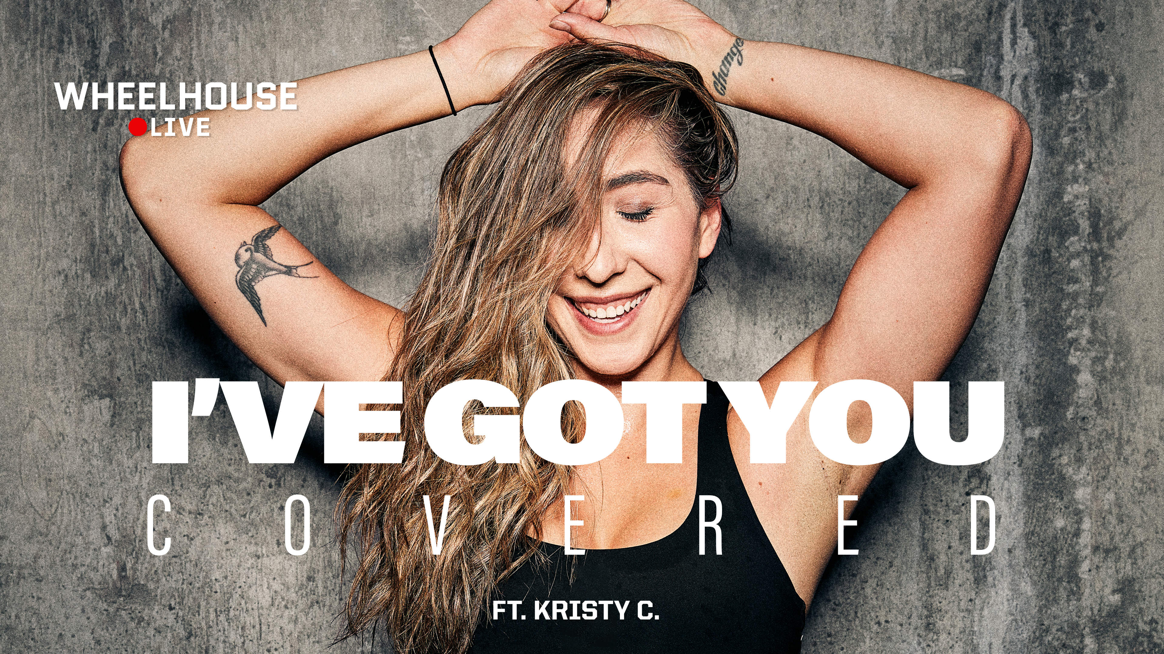 I'VE GOT YOU COVERED ft. KRISTY C. 