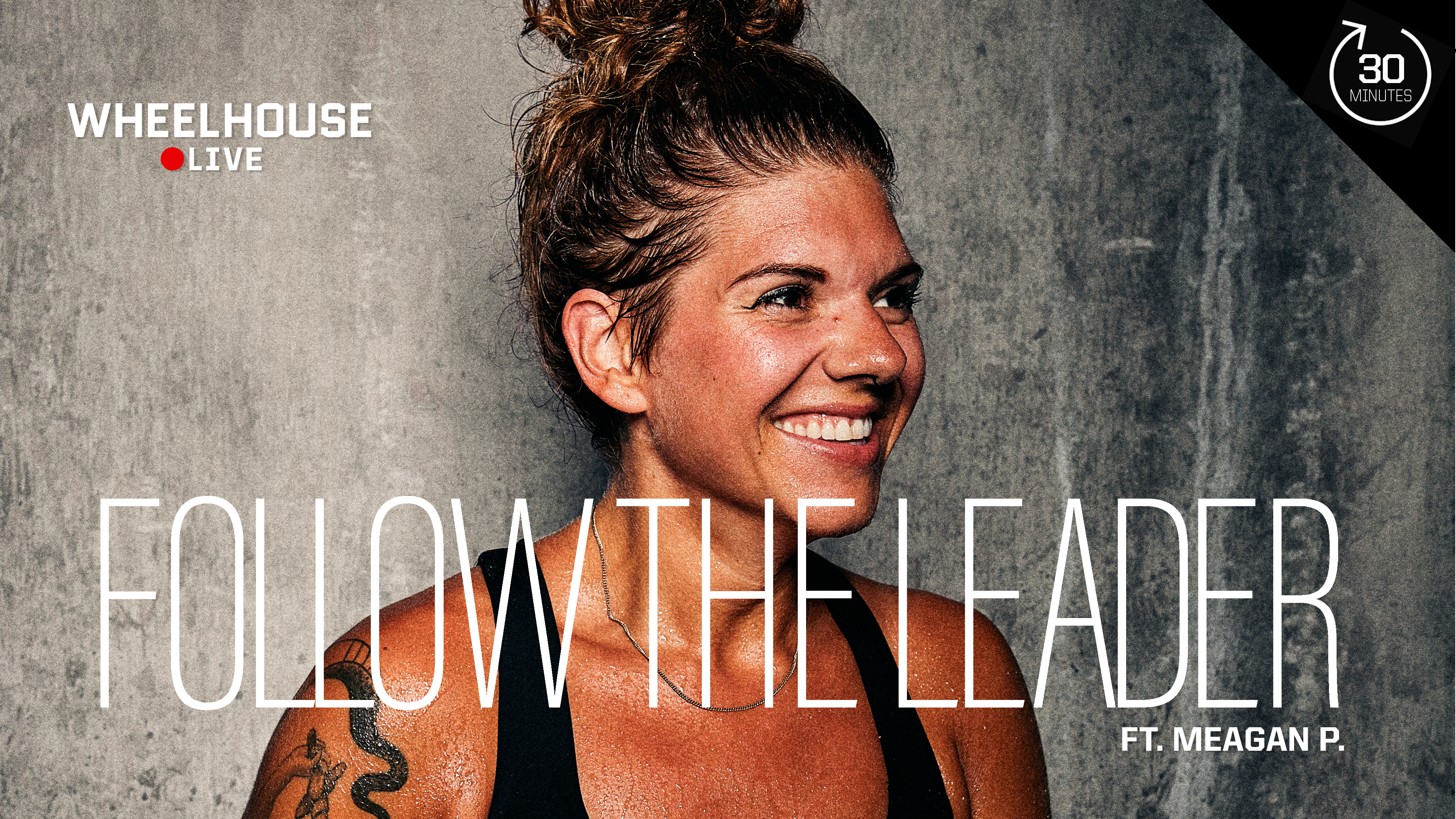 FOLLOW THE LEADER ft. MEAGAN P.