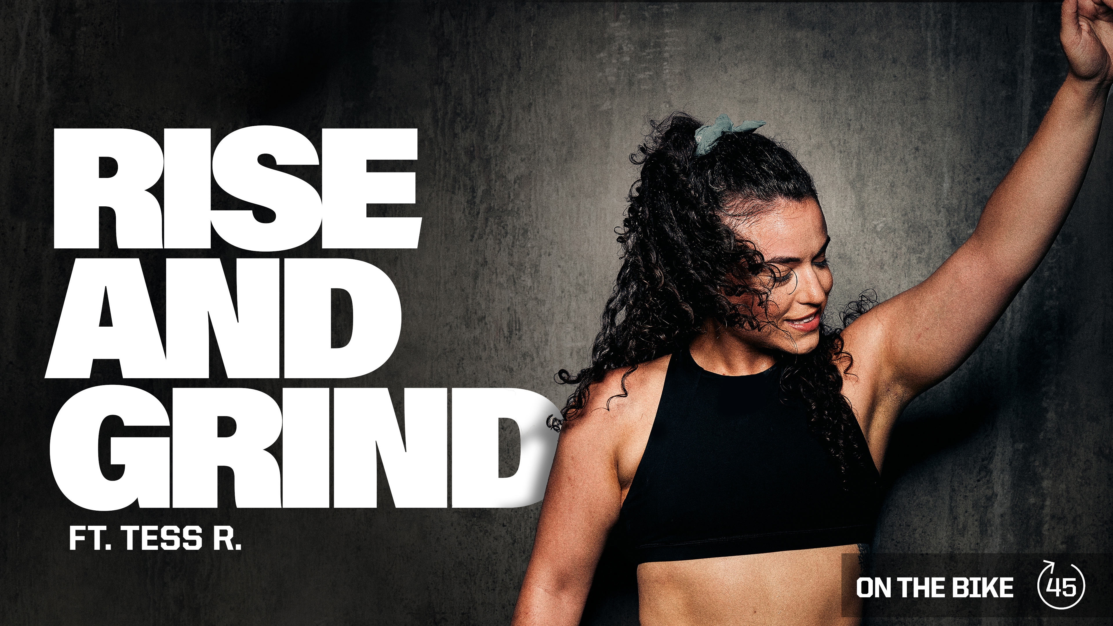 RISE AND GRIND ft. TESS R.