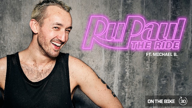 RU PAUL THE RIDE ft. MICHAEL B.