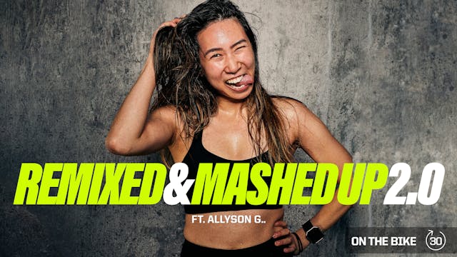 REMIXED & MASHED UP 2.0 ft. ALLYSON G.