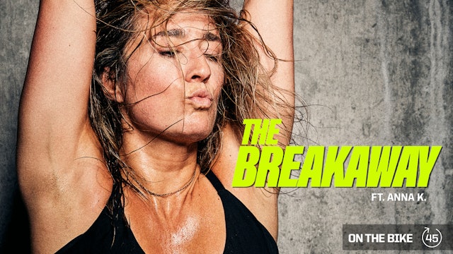 THE BREAKAWAY ft. ANNA K.