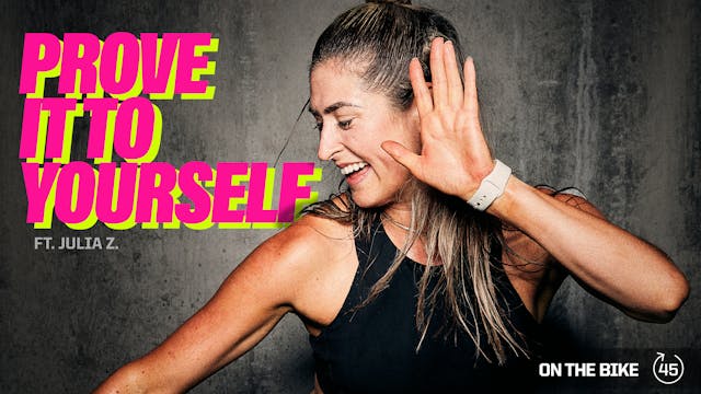 PROVE IT TO YOURSELF ft. JULIA Z.