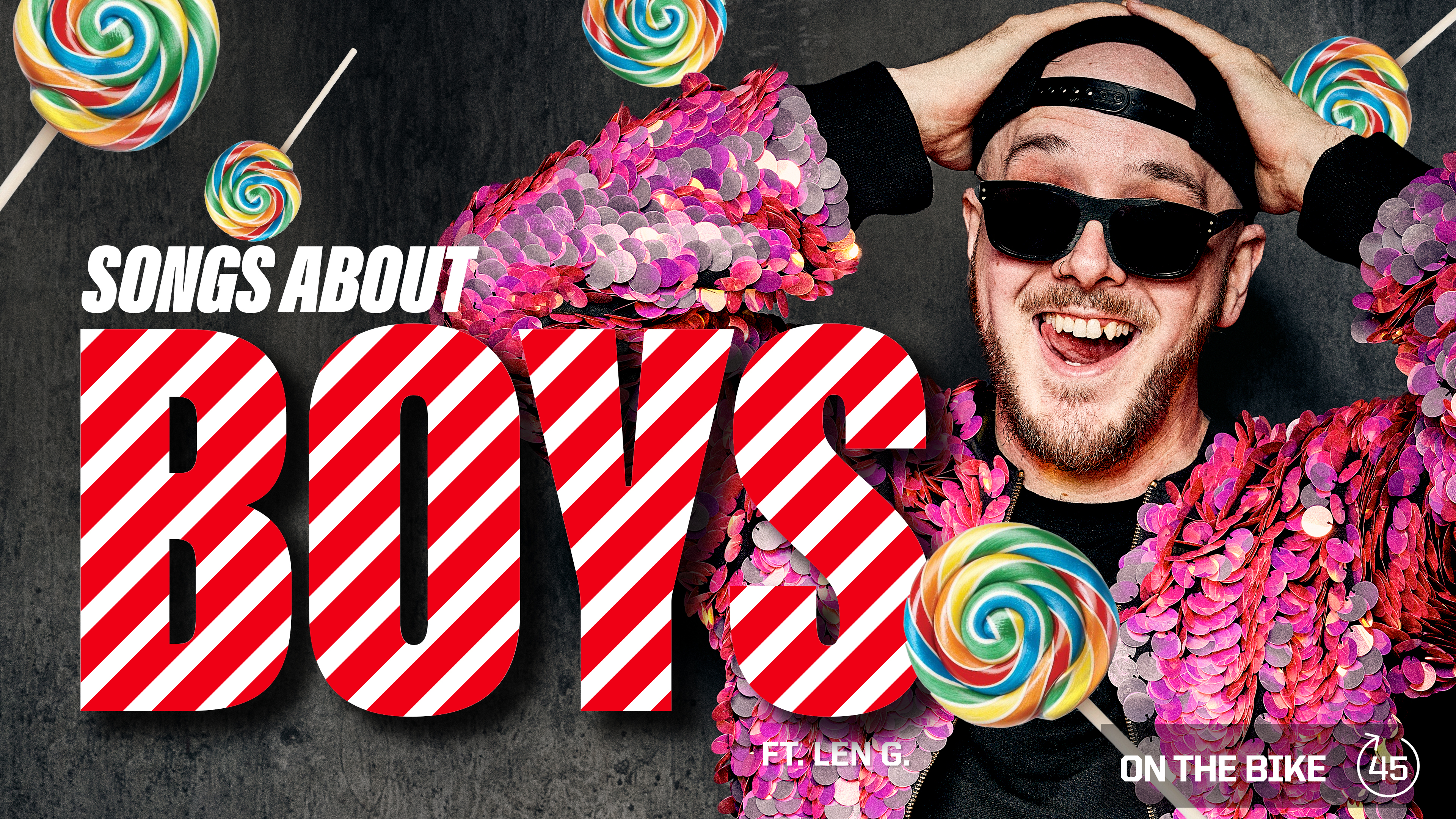 SONGS ABOUT BOYS ft. LEN G. 