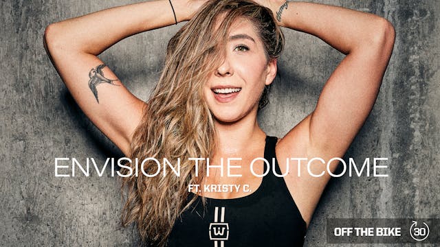 ENVISION THE OUTCOME ft. KRISTY C.