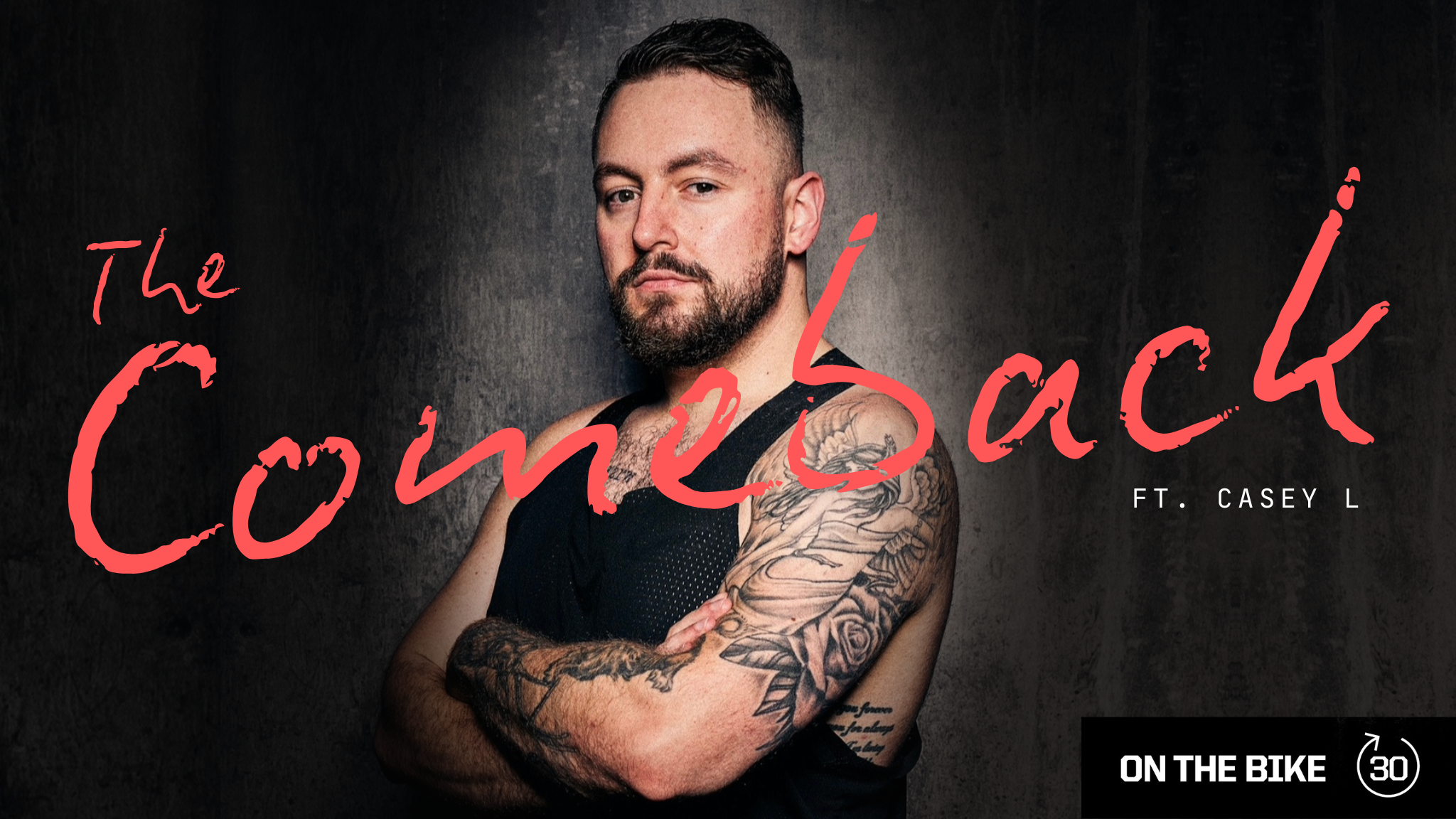 THE COMEBACK ft. CASEY L.