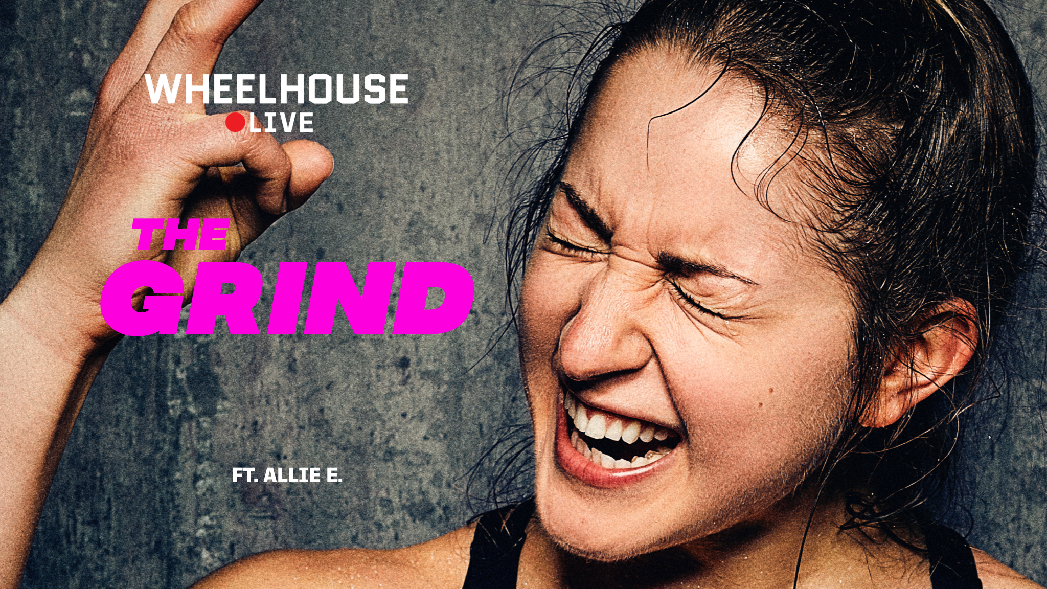 THE GRIND ft. ALLIE E.
