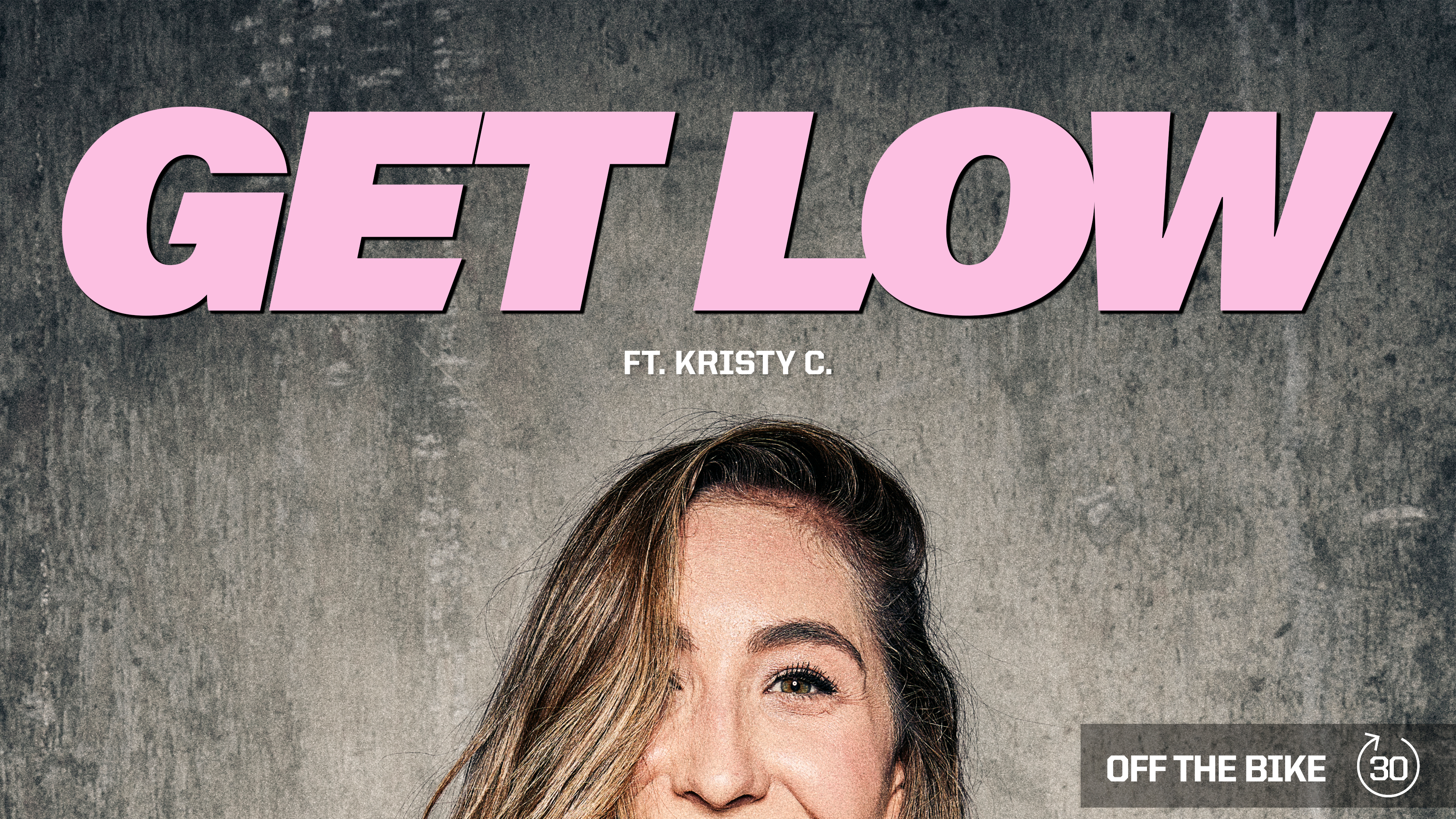 GET LOW ft. KRISTY C. 