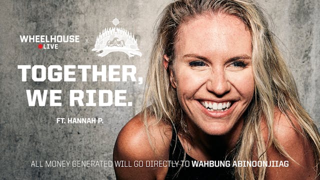 TOGETHER, WE RIDE (VII) ft. HANNAH P.