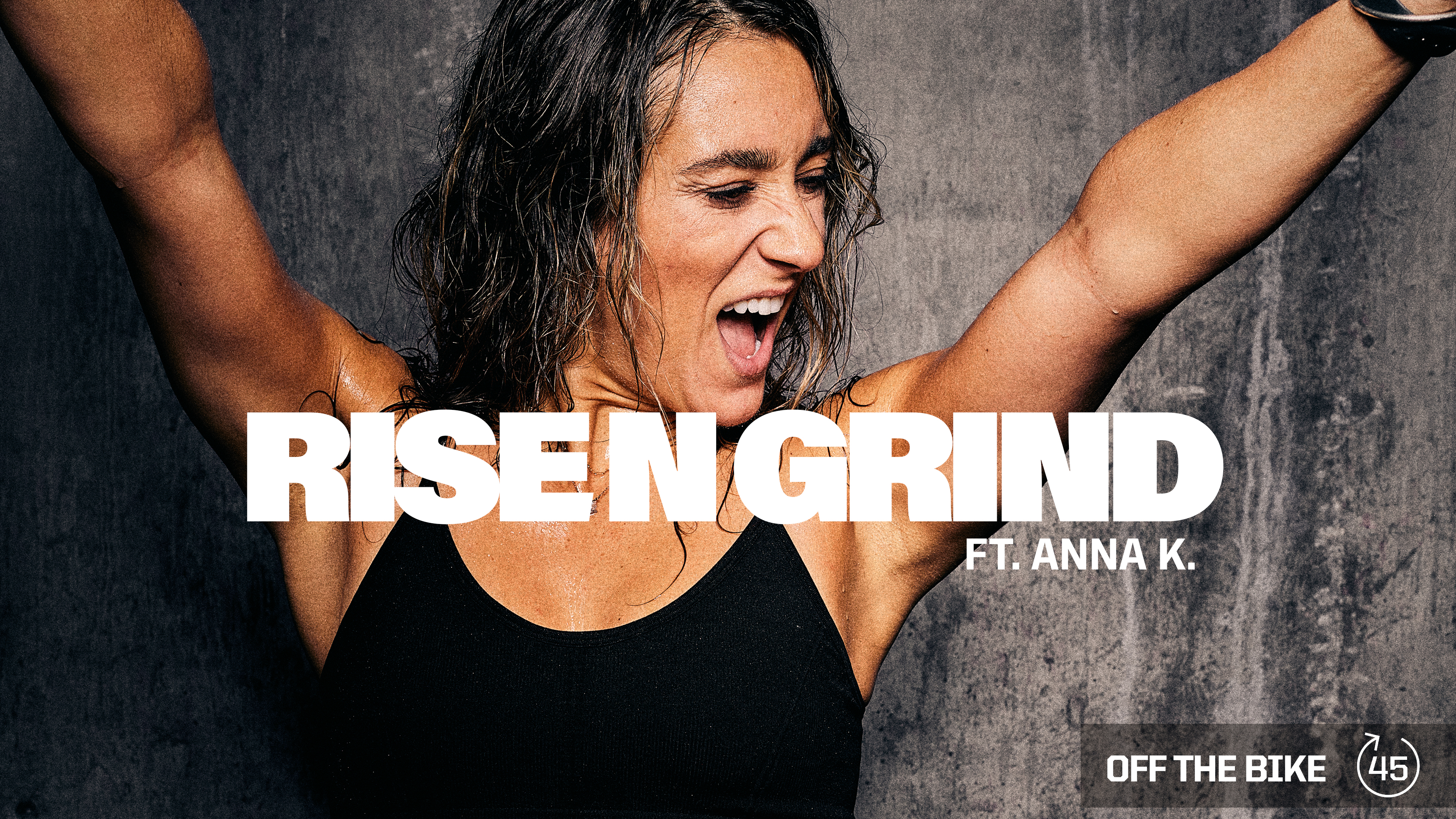 RISE N GRIND ft. ANNA K. 