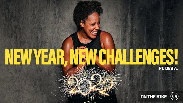 NEW YEAR, NEW CHALLENGES 1/24 ft. DES...
