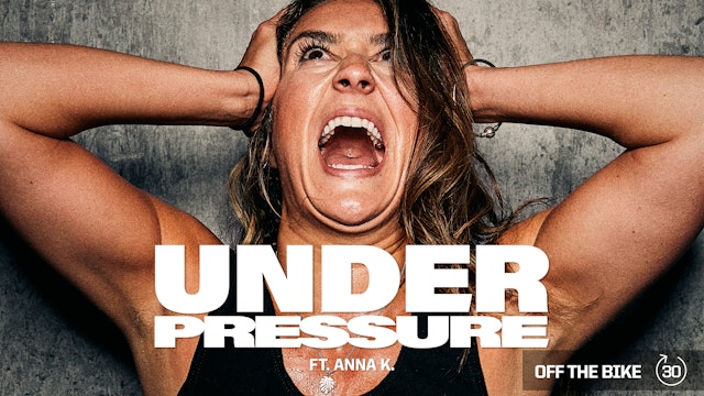 UNDER PRESSURE ft. ANNA K.