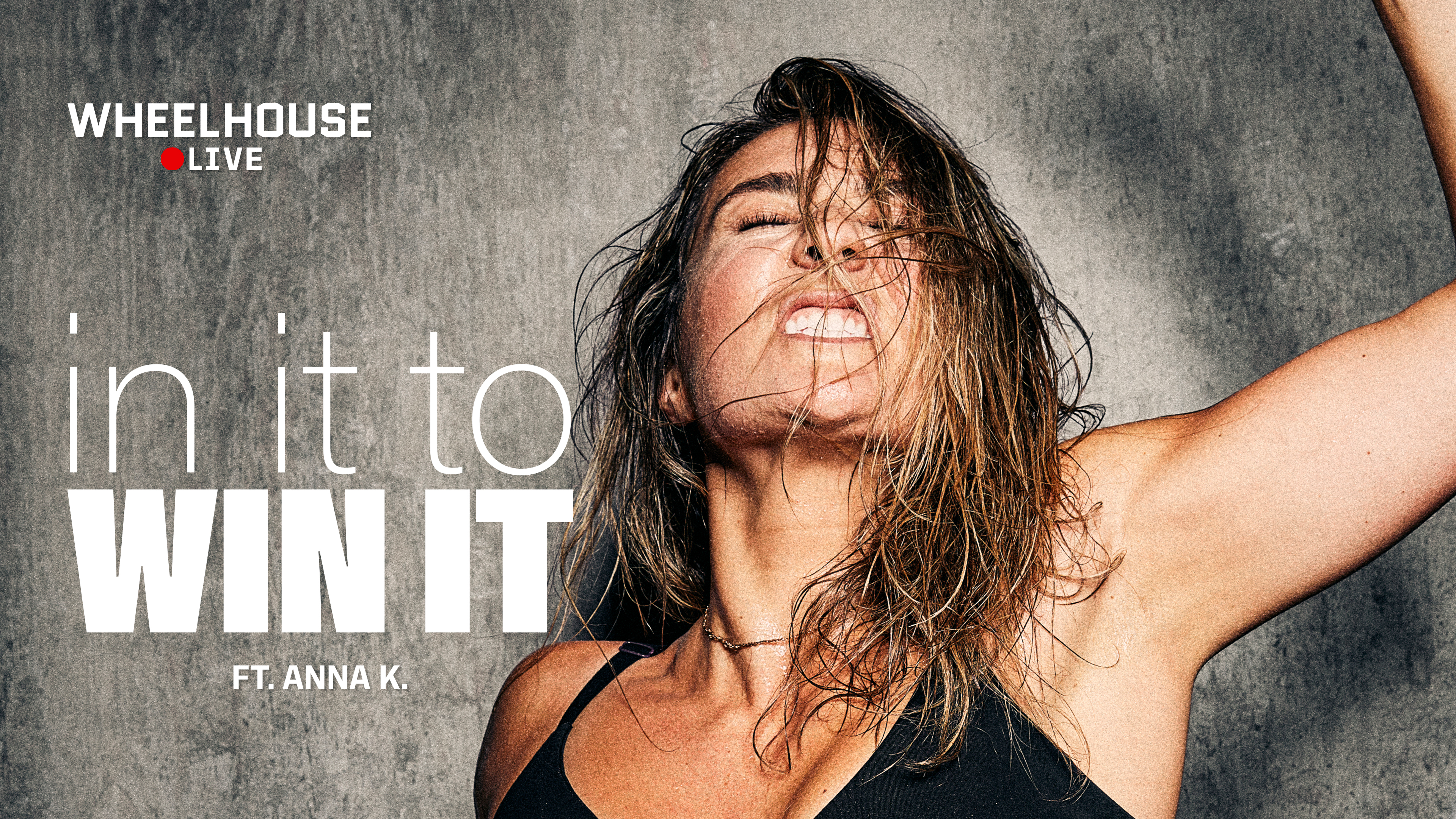 IN IT TO WIN IT ft. ANNA K. 