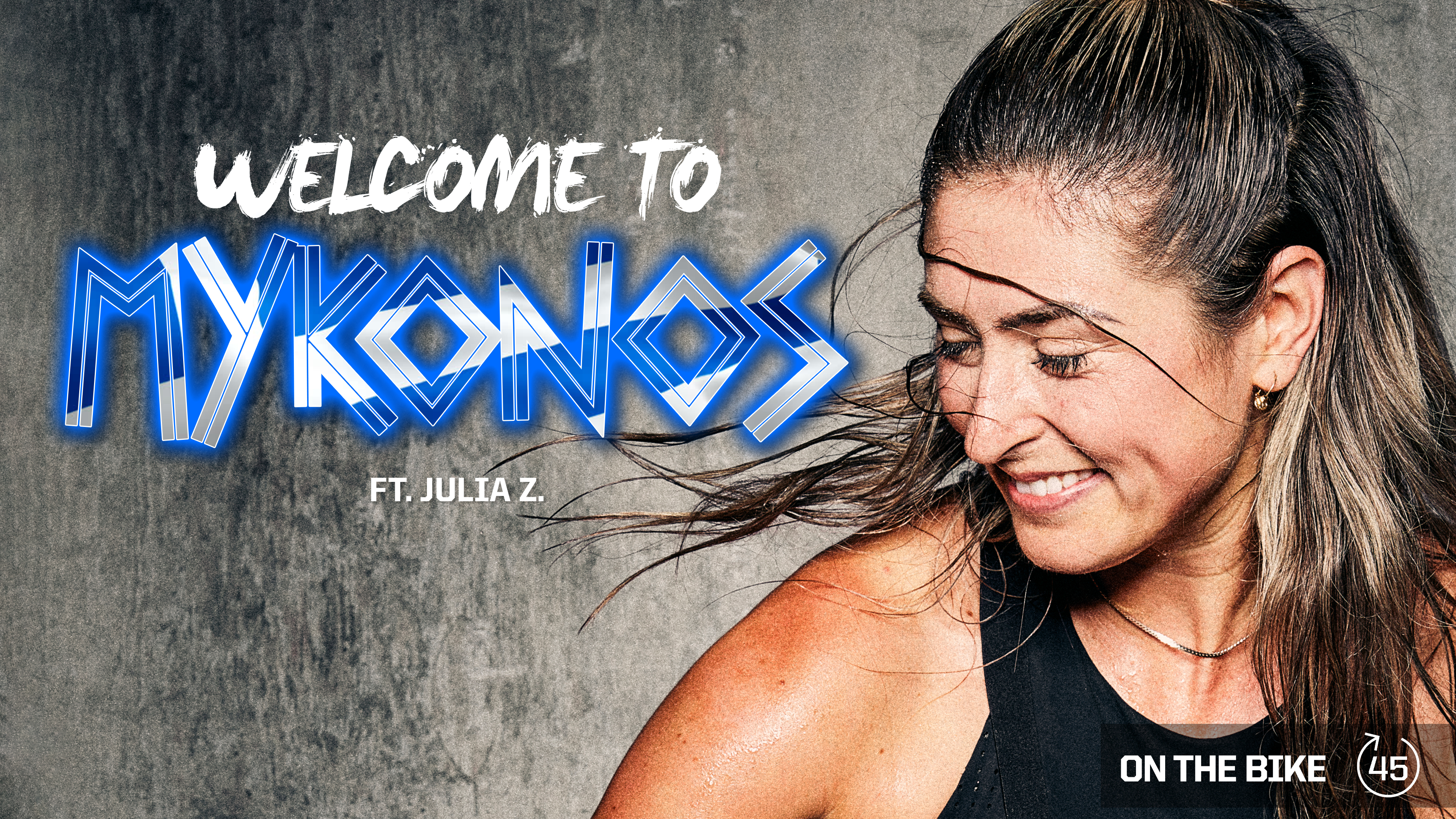 WELCOME TO MYKONOS ft. JULIA Z. 