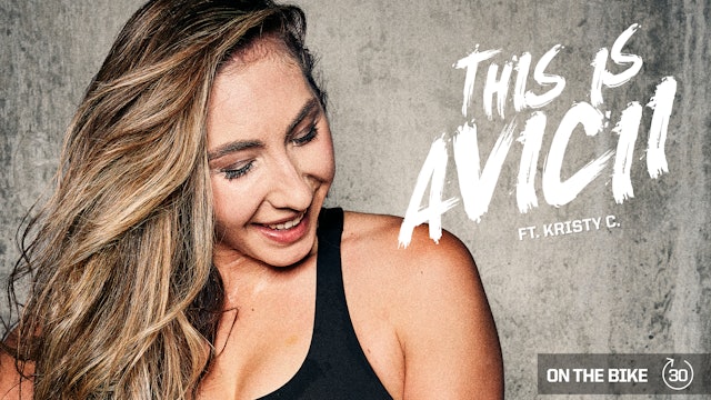THIS IS AVICII ft. KRISTY C.