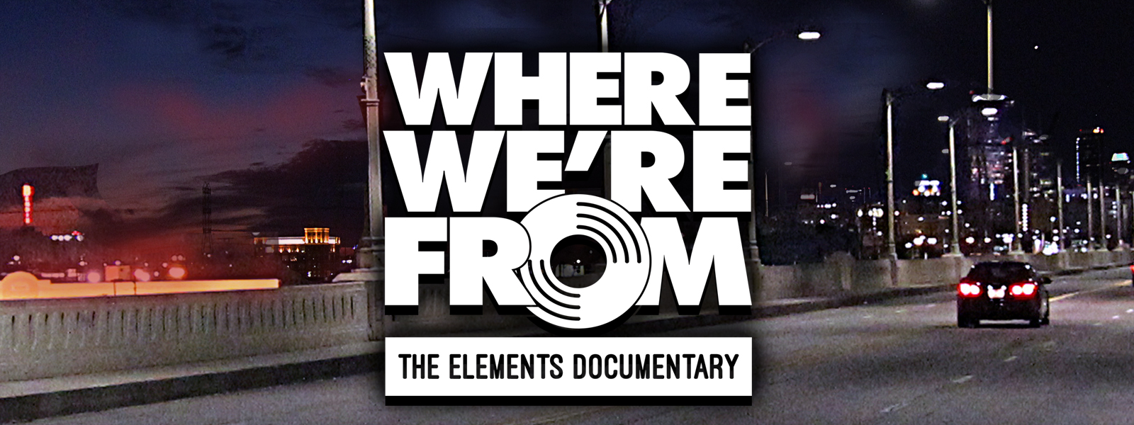 Where We're From - The Elements Documentary