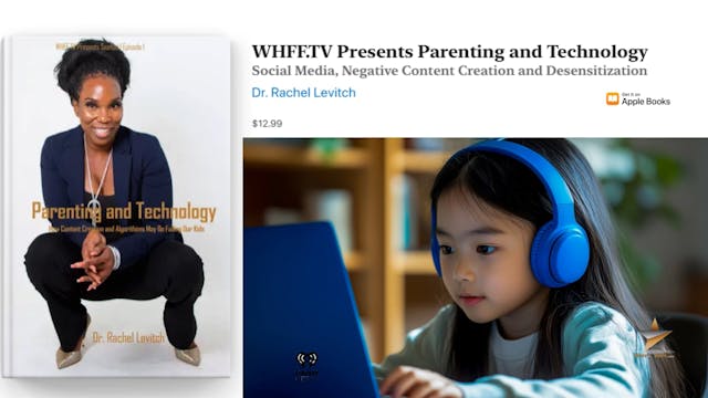 WHFF and the Parenting Channel with Dr. Rachel Levitch 