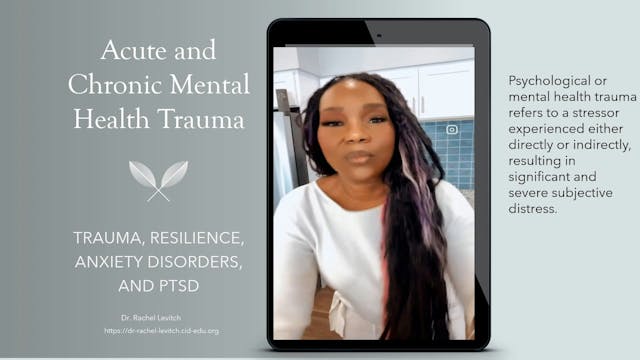 Acute and Chronic Mental Health Trauma