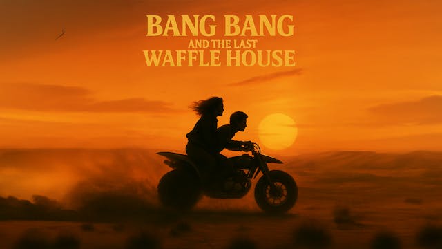 BANG BANG AND THE LAST WAFFLE HOUSE 