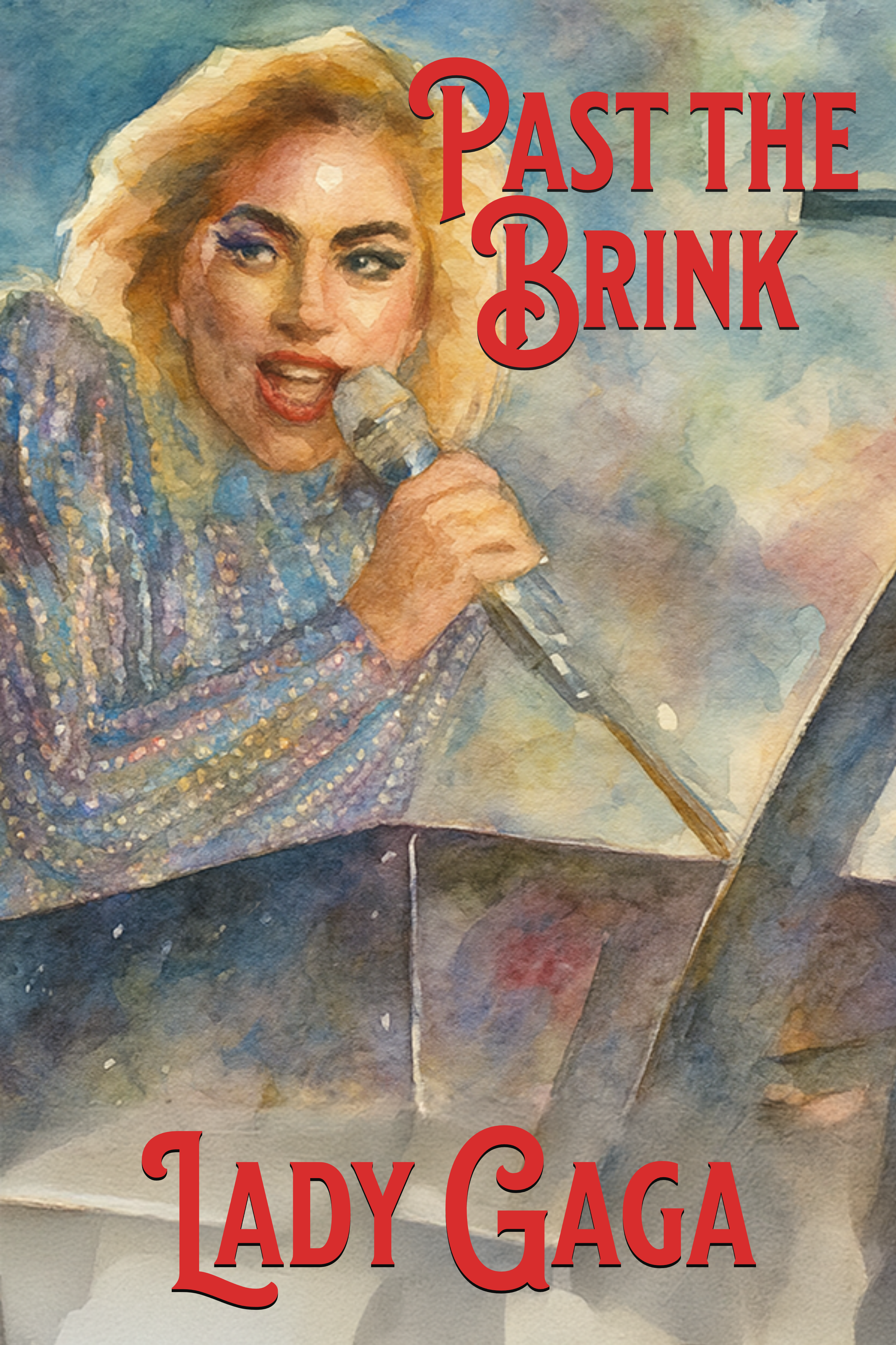 LADY GAGA - PAST THE BRINK