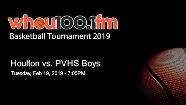 Houlton vs. PVHS - Boys 2/19/19