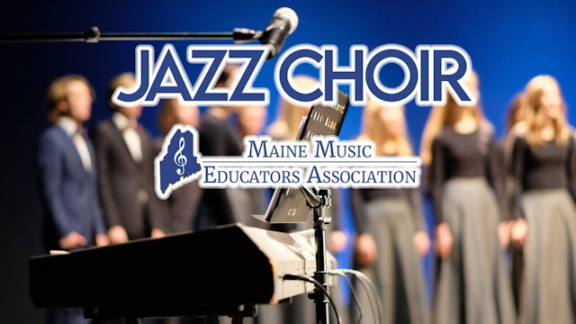 Jazz Choir MMEA 2022