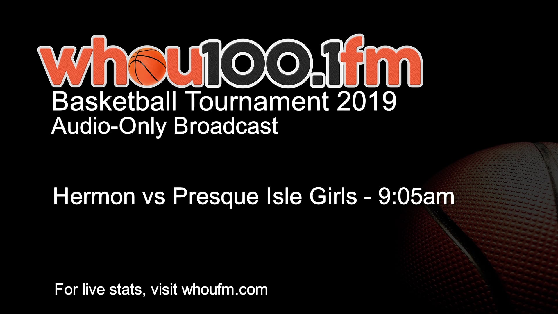 Hermon vs Presque Isle Girls - 9:05am
